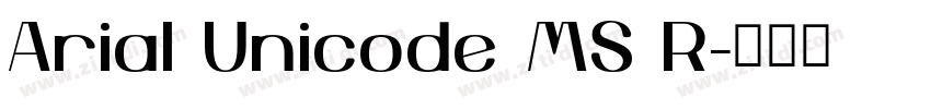 Arial Unicode MS R字体转换